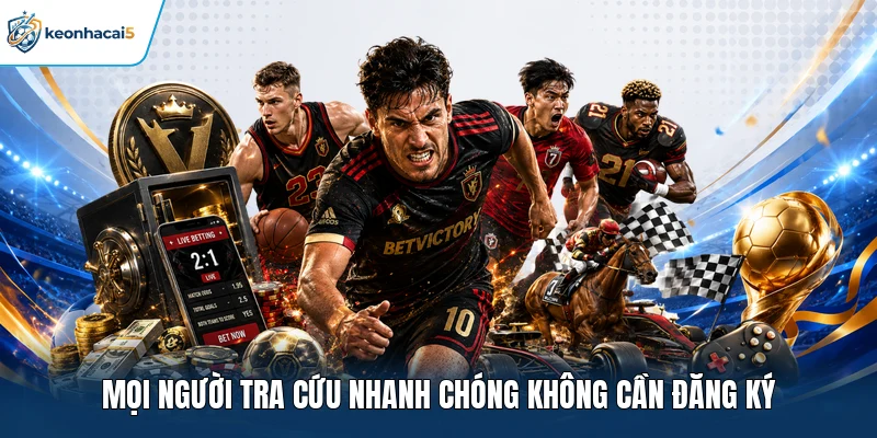 Mọi người tra cứu nhanh chóng không cần đăng ký